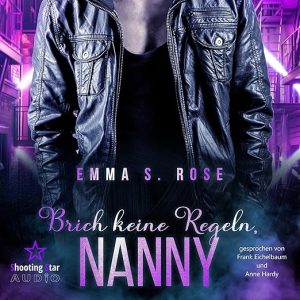 Brich keine Regeln, Nanny