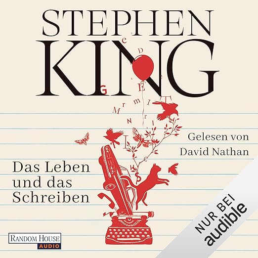 Das Leben und das Schreiben