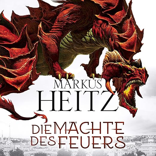 Die Mächte des Feuers