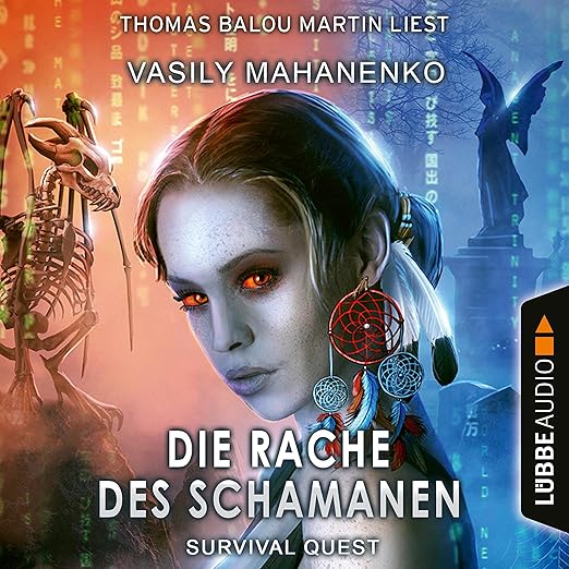 Die Rache des Schamanen