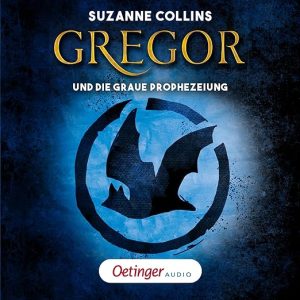 Gregor 1. Gregor und die graue Prophezeiung
