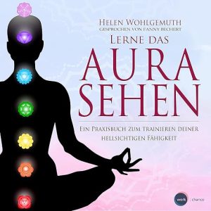 Lerne das Aurasehen