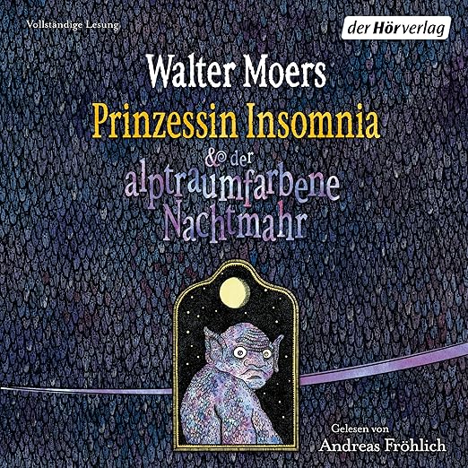 Prinzessin Insomnia & der alptraumfarbene Nachtmahr