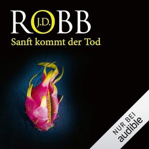 Sanft kommt der Tod