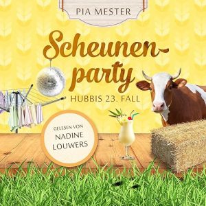 Scheunenparty: Hubbis 23. Fall